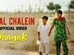 Chal Chalein - Dhanak