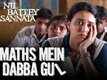 Maths Mein Dabba Gul - Nil Battey Sannata