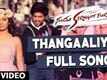 Thangaaliya - Santhu Straight Forward