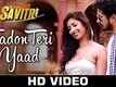 Jadon Teri Yaad - Waarrior Savitri