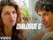 Dialogue Promo | 6 - Raabta