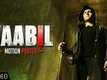 Motion Poster - Kaabil