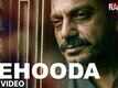 Behooda - Raman Raghav 2.0