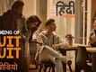 The Making - Hindi Medium