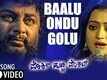 Baalu Ondu Golu | Song - Porki Huccha Venkat