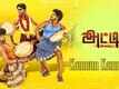Kannum Kannum - Atti&nbsp;