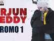 Dialogue Promo | 1 - Arjun Reddy