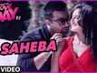 O Saheba - Love Day