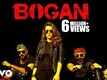 Official Teaser - Bogan