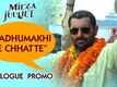 Dialogue Promo | 3 - Mirza Juuliet