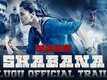 Official Trailer - Nene Shabana