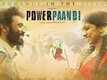Official Trailer | 2 - Power Paandi