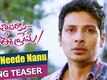 Naa Neede Nanu Veede | Song Teaser - Enthavaraku Ee Prema