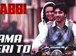 Ama Teri To | Song - Rabbi