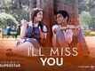 I'll Miss You | Song - Secret Superstar