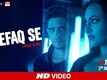 Ittefaq Se | Song - Ittefaq