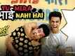 Tu Mera Bhai Nahi Hai | Song - Fukrey Returns