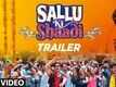 Official Trailer - Sallu Ki Shaadi
