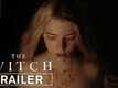 Official Trailer - The Witch
