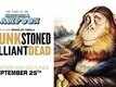 Featurette - Drunk Stoned Brilliant Dead