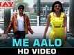Me Aalo - Bhay