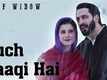 Kuch Baaqi Hai | Song - Half Widow
