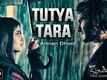 Tutya Tara - Zindagi Kitni Haseen Hai