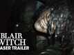 Dialogue Promo - Blair Witch