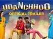 Udanchhoo Movie Official Trailer