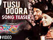 Tusu Doora | Song - Vandana