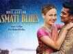 Basmati Blues - Official Trailer