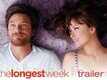 The Longest Week	Trailer