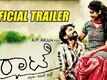 Rhaatee - Official Trailer | A P Arjun | V Harikrishna | Dhananjaya | Sruthi Hariharan