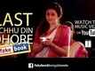Last Kichhu Din Dhore - Video Song | FAKEBOOK | Gaurav Chakraborty | Ridhima Ghosh