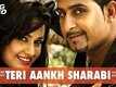 Teri Aankh Sharabi - Movie Yaarana | Punjabi Song Video 2015 | Geeta Zaildar, Yuvika Chaudhary