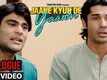 Dialogue Promo - Jaane Kyun De Yaaron