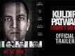 Kuldip Patwal: I Didn`t Do It! - Official Trailer