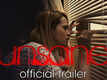 Unsane - Official Trailer
