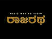 Rajaratha - The Making