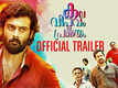 Kala Viplavam Pranayam - Official Trailer