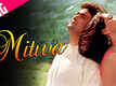 Chandni | Song - Mitwa