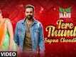 Nanu Ki Jaanu | Song - Tere Thumke Sapna Choudhary