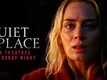 A Quiet Place - Official Trailer