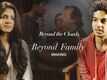 Beyond Family - The Making