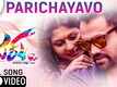 Rukku | Song - Parichayavo