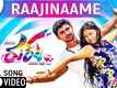 Rukku | Song - Raajinaame