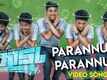 Kidu | Song - Parannu Parannu