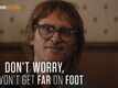 Don't Worry, He Won't Get Far On Foot - Official Trailer