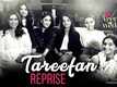 Veere Di Wedding | Song - Tareefan Reprise