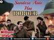 Border | Song - Sandese Aate Hai
